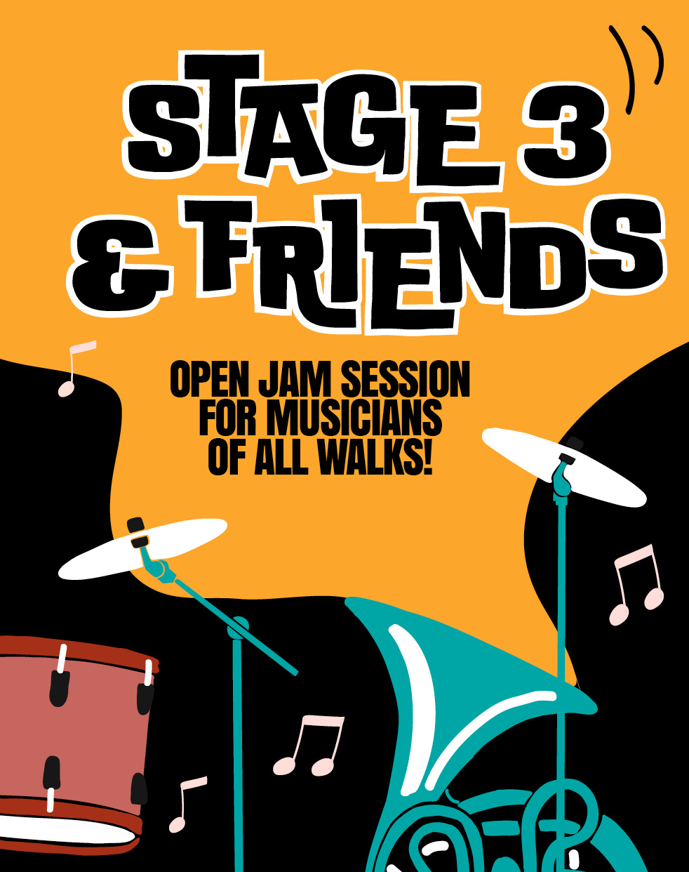 STAGE 3 & FRIENDS