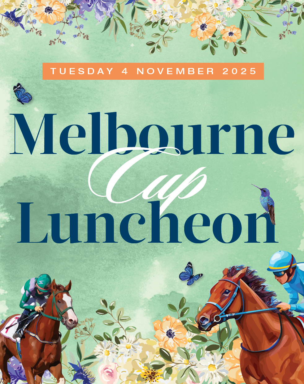 MELBOURNE CUP LUNCHEON (SOLD OUT)